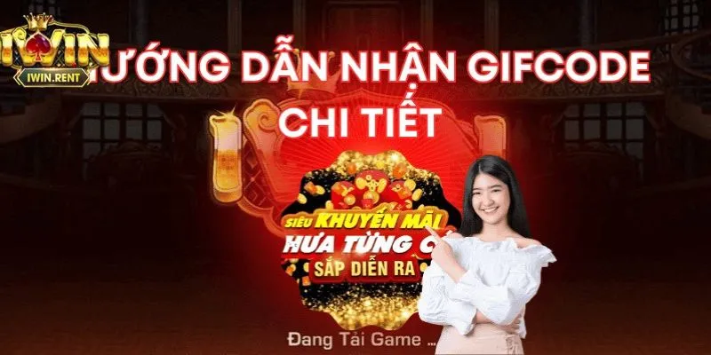 Tham gia chương trình khuyến mãi Giftcode Iwin